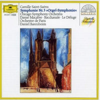 Saint-Saens, Chicago Symphony Orchestra, Orchestre De Paris, D. Barenboim - Symphony Nr.3 Orgel-Symphonie, Danse Macabre, Bachanale, Le Deluge