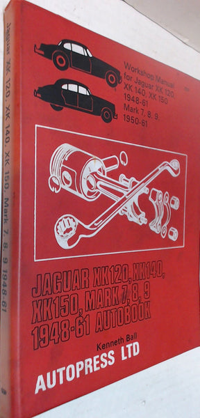 Jaguar 1948-61 workshop manual Kenneth Ball Autopress