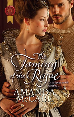 The Taming of the Rogue Amanda McCabe