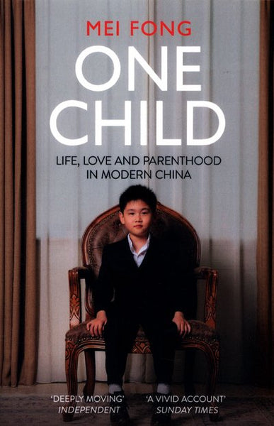 One Child - Mei Fong