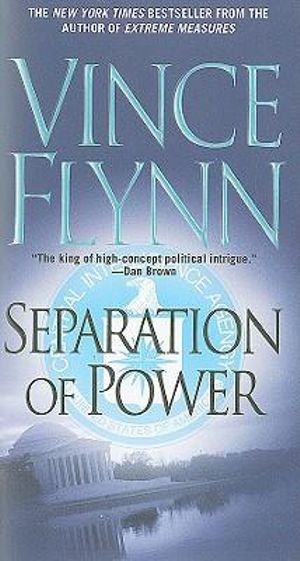 Separation of Power Vince Flynn