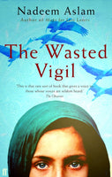 The Wasted Vigil Nadeem Aslam