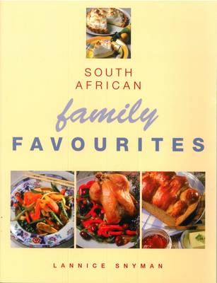 South African Family Favourites Lannice Snyman