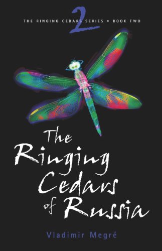 The Ringing Cedars of Russia Vladimir Megre