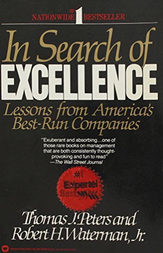 In Search of Excellence Thomas J. Peters