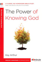 The power of knowing God Kay Arthur