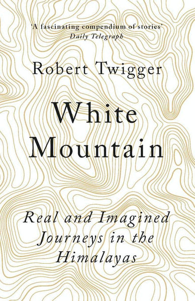 White Mountain Robert Twigger