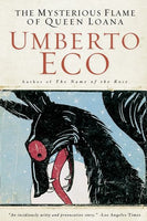 The Mysterious Flame of Queen Loana Umberto Eco