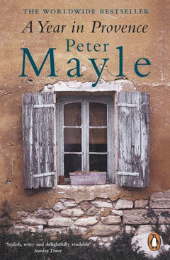 A Year in Provence Peter Mayle