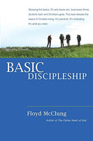 Basic Discipleship - Floyd McClung