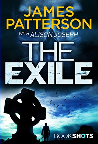 The Exile BookShots James Patterson