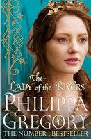 The Lady of the Rivers Philippa Gregory