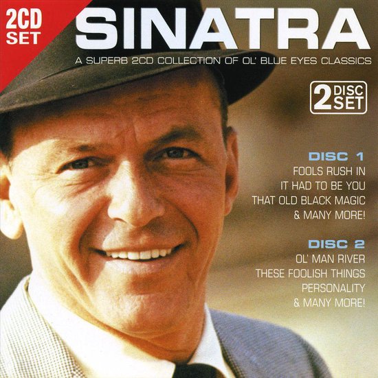 Sinatra - A Superb 2CD Collection Of Ol' Blue Eyes Classics
