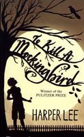 To Kill a Mockingbird Harper Lee