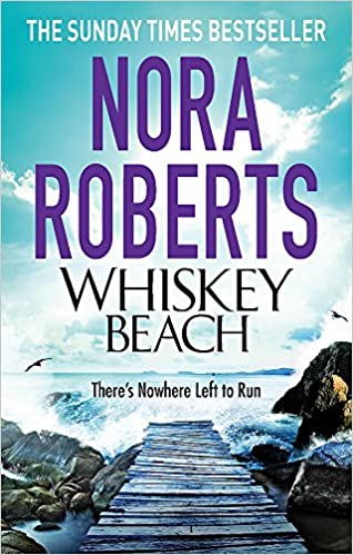Whiskey Beach - Nora Roberts