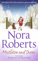 Mistletoe & Snow Nora Roberts