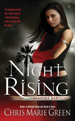 Night Rising Chris Marie Green