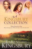 A Kingsbury Collection: Three Novels in One - Karen Kingsbury