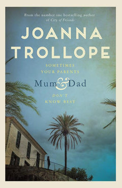 Mum & Dad - Joanna Trollope