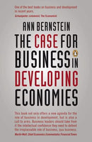 The Case for Business in Developing Economies Ann Bernstein