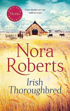 Irish Thoroughbred - Nora Roberts