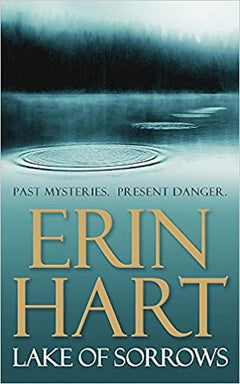 Lake of Sorrows Erin Hart