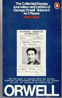 The Collected Essays, Journalism and Letters of George Orwell As I please 1943-1945 George Orwell