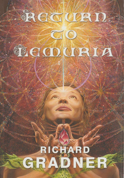 Return to Lemuria - MR Richard Gradner