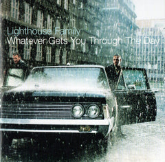 Lighthouse Family - Whatever Gets You Through The Day