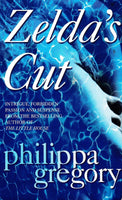 Zelda's Cut Philippa Gregory