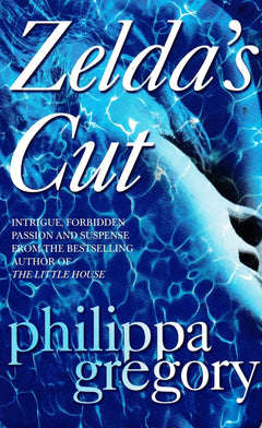 Zelda's Cut Philippa Gregory