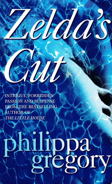 Zelda's Cut Philippa Gregory