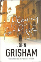 Playing for Pizza - John Grisham