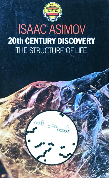 The Structure of Life Isaac Asimov