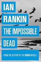 The Impossible Dead Rankin Ian