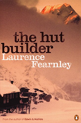 The Hut Builder Laurence Fearnley