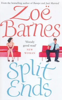 Split Ends - Zoe Barnes