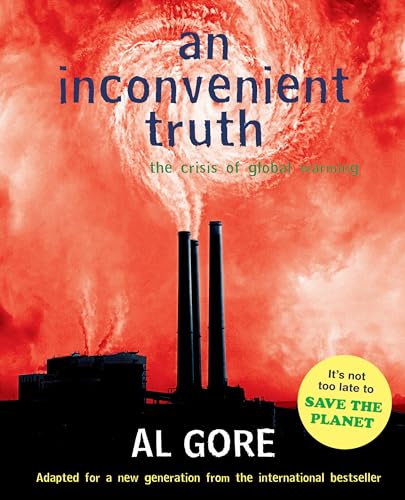 An Inconvenient Truth: The Crisis of Global Warming - Al Gore