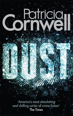Dust  Patricia Cornwell