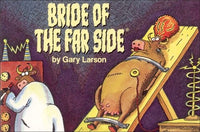 Bride of the Far Side Gary Larson