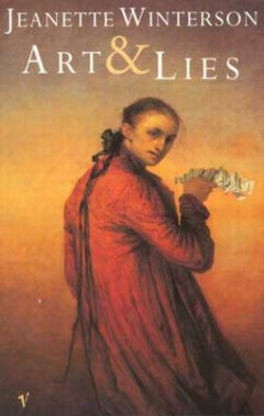 Art and Lies Jeanette Winterson