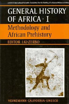 Methodology and African Prehistory - Unesco. Editor: J Ki-zerbo