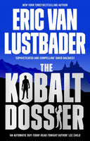 The Kobalt Dossier  Eric Van Lustbader
