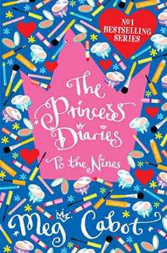 The Princess Diaries: To the Nines Meg Cabot