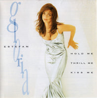 Gloria Estefan - Hold Me, Thrill Me, Kiss Me