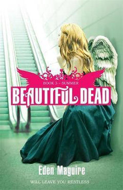 Beautiful Dead: Summer Eden Maguire