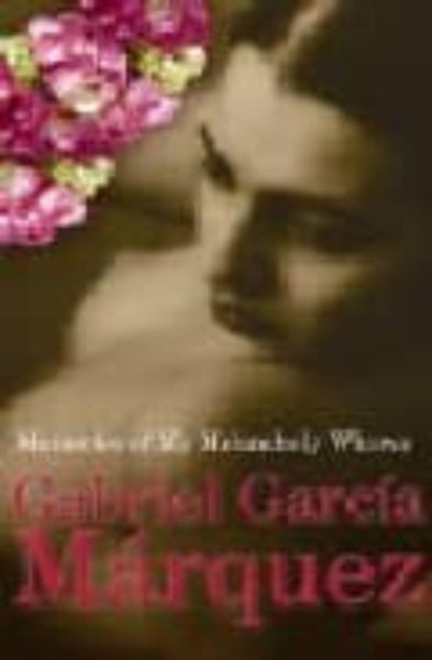 Memories of My Melancholy Wh*res Gabriel Garcia Marquez