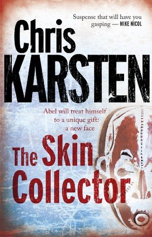 The Skin Collector Chris Karsten