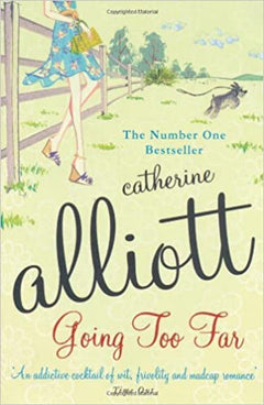 Going Too Far Catherine Alliott