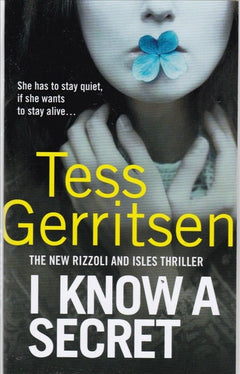 I Know A Secret Tess Gerritsen